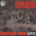 The Exploited - Dogs Of War Live