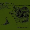 The Wizard - Follow The Wizard