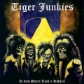 Tiger Junkies - D-beat Street Rock N Rollers