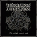 Torture Division  - Through the Eyes of a Dead