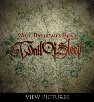 Wall Of Sleep - When Mountains Roar