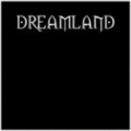 Dreamland - interj