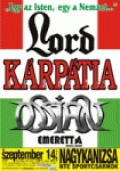 Ossian, Krptia, Lord - Nagykanizsa (2007. 09. 14.)