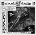 Spoonful of Vicodin - Burst of Rage at the Speed of Hate (2009)
