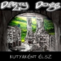 Dirty Dogs - Kutyaknt lsz (2009)