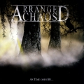 Arranged Chaos -  As Time Goes By (2010)