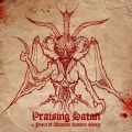 Heretic - Praising Satan - 15 Years Of Ultimate Satanic Sleaze (2010)