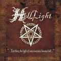 HellLight - …And Then, The Light Of Consciousness Became Hell… (2010)
