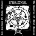 Embrional / Empheris - The Spectrum Of Metal Madness (2009)