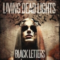 Living Ded Lights - Black Letters (2014)