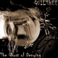 Guilthee - Ghost of Denying (2007)